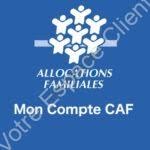 Accéder à mon compte www.caf.fr pour dialoguer avec la CAF