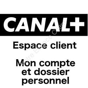 Mon compte et espace client Canal Plus sur espaceclientcanal.fr