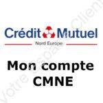 Crédit Mutuel Nord Europe : mon compte CMNE Direct