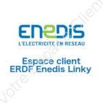 Espace client ERDF Enedis Linky - espace-client.erdf.fr