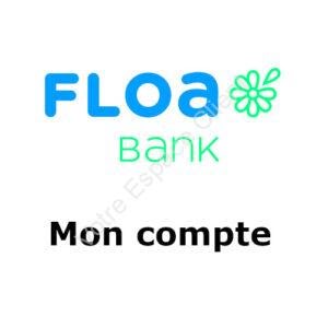 Floa Bank : mon compte en ligne sur www.floabank.fr