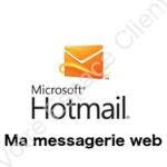 Ma messagerie Hotmail MSN Outlook