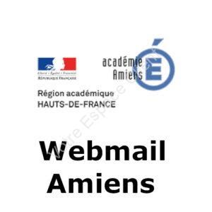 Messagerie Académique Amiens : se connecter au Webmail Amiens