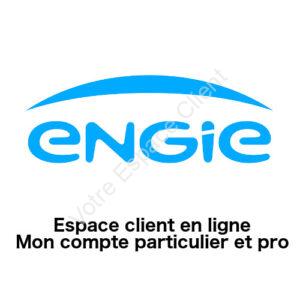 Mon espace client Engie : mon compte en ligne