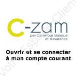 Ouvrir et accéder à mon compte C-zam Carrefour Banque