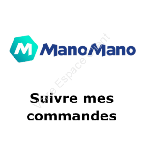 Suivre mes commandes ManoMano depuis www.manomano.fr