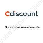 Comment supprimer mon compte Cdiscount - Se désinscrire